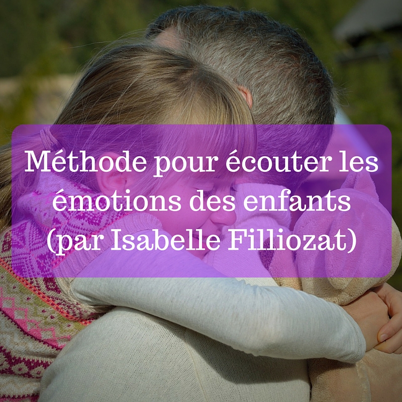 Au coeur des émotions de l'enfant - Isabelle Filliozat - Se lire au féminin