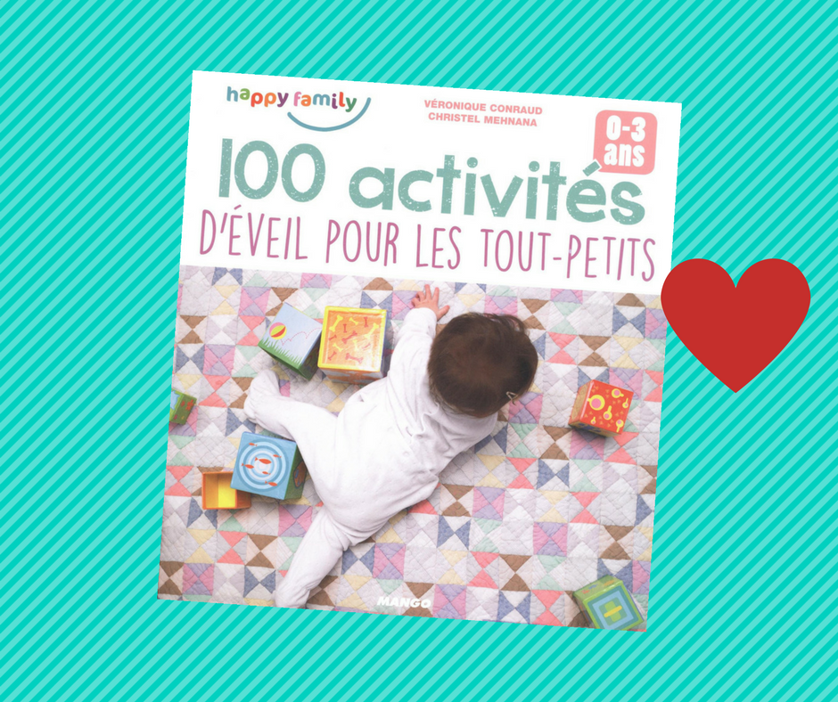 100 idées d'activités pour les 2-3 ans