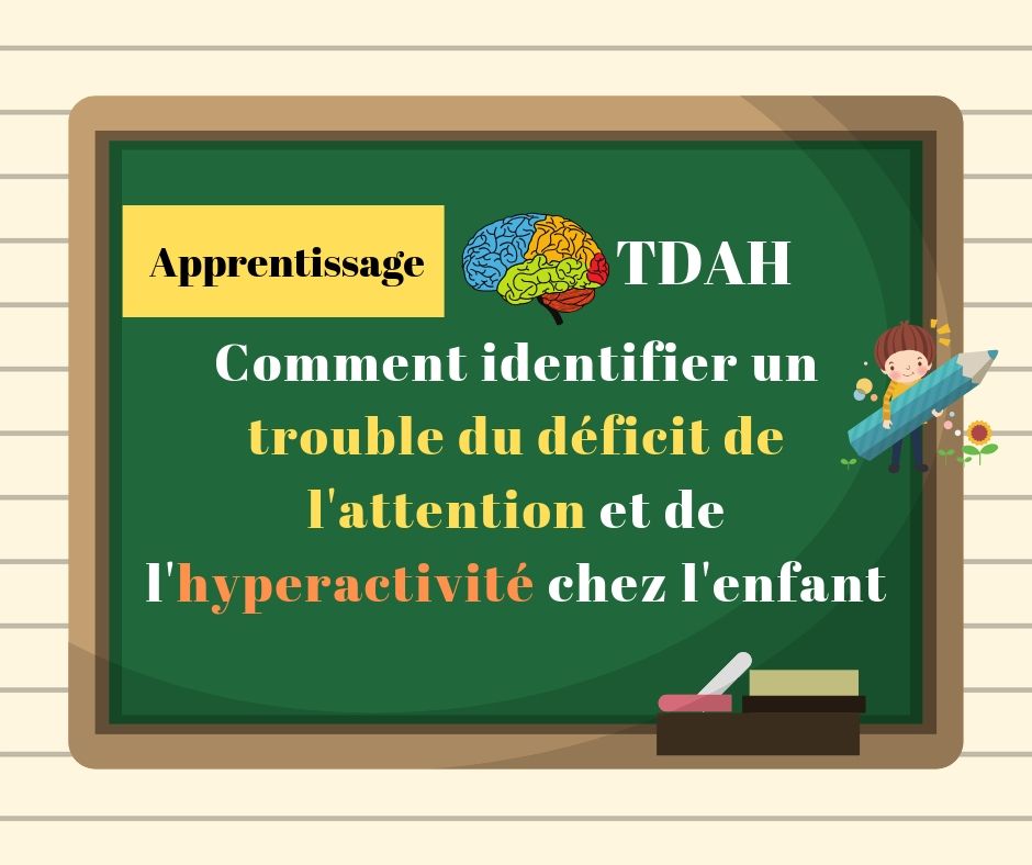 Comment Identifier Un Trouble Du Déficit De L'attention Et De L ...