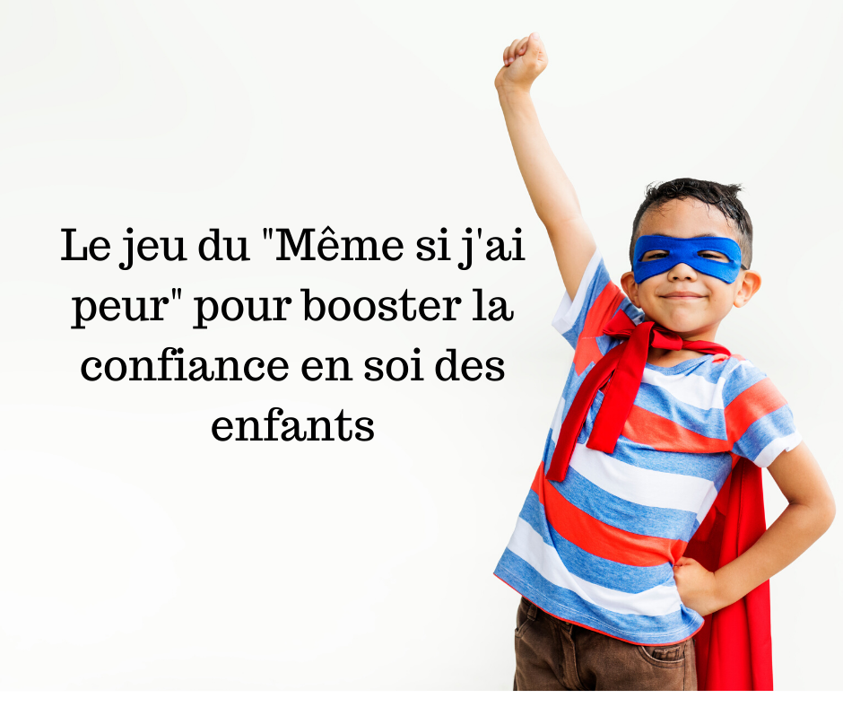 Le Jeu Du Meme Si J Ai Peur Pour Booster La Confiance En Soi Des