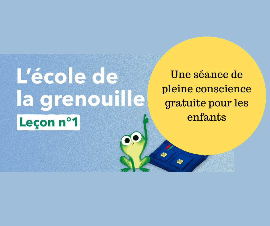 Une Ecole Gratuite Pour Les Grenouilles Pleine Conscience