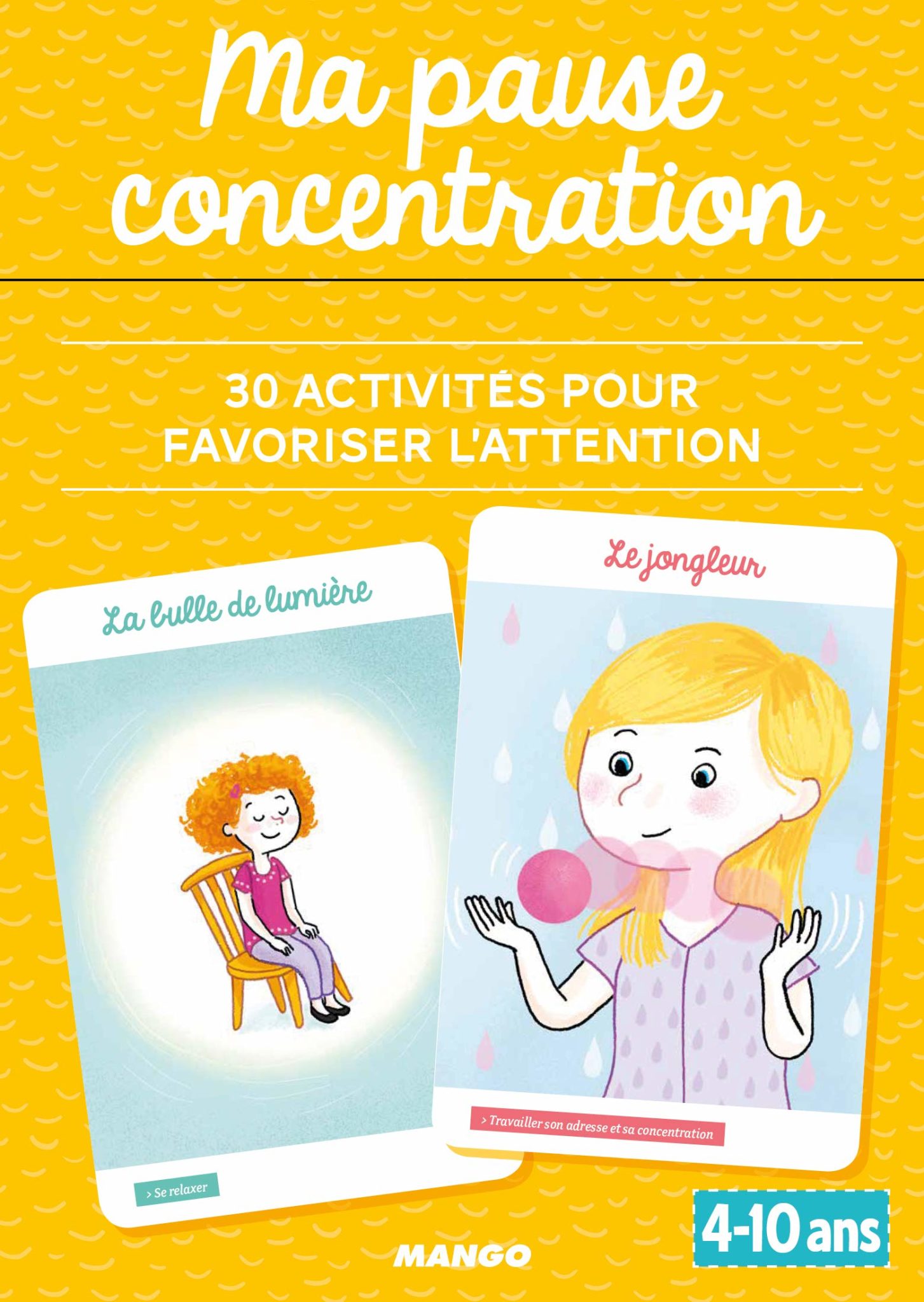 Ma Pause Concentration : 30 Activités Pour Favoriser L'attention - Papa ...