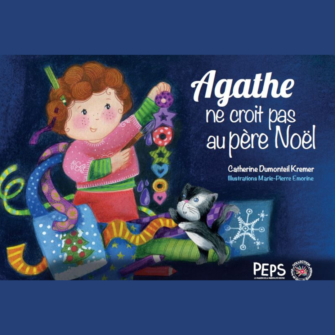 Agathe ne croit pas au Père Noël (une histoire sur la magie de Noël