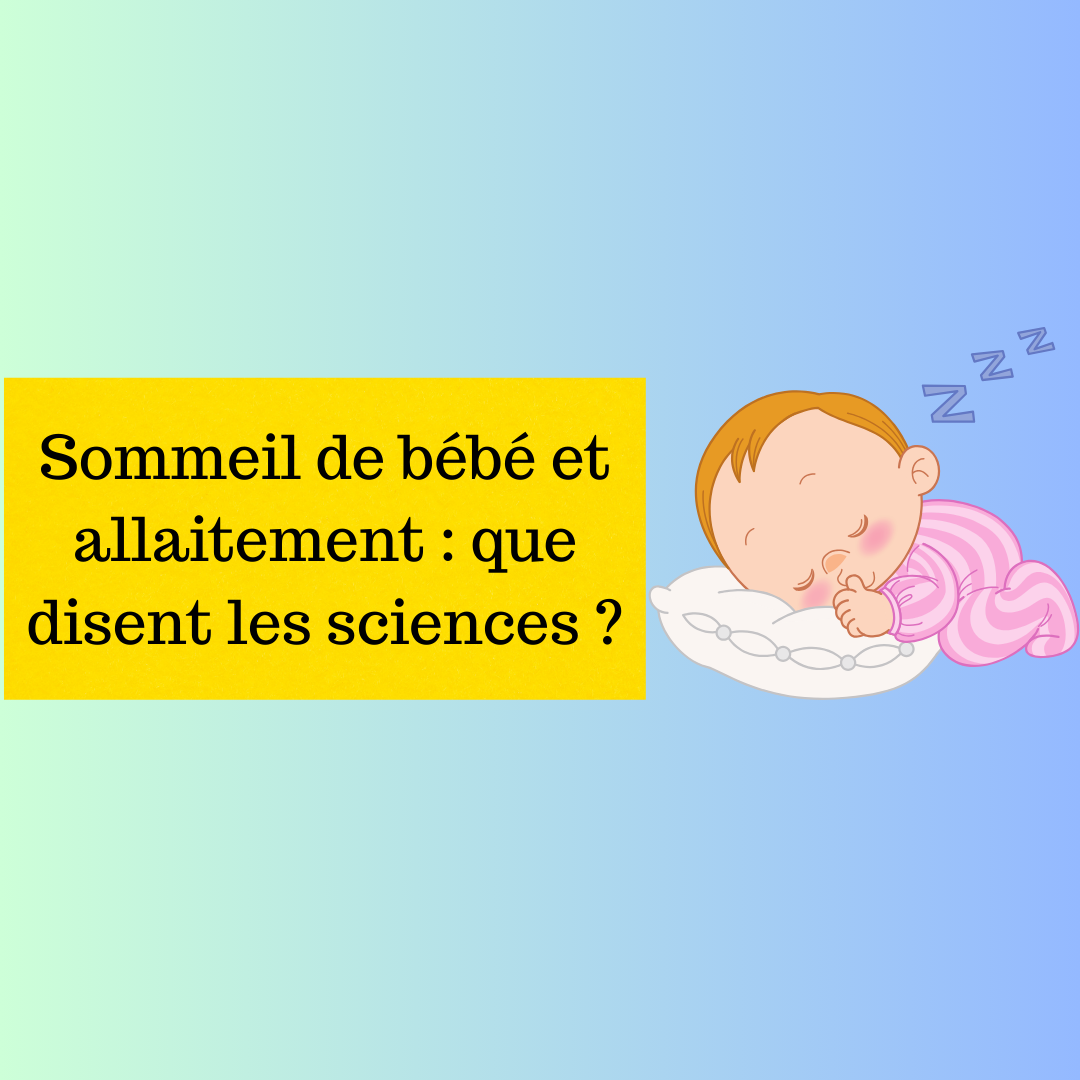 Sommeil de bébé et allaitement : que disent les sciences ? - Papa ...